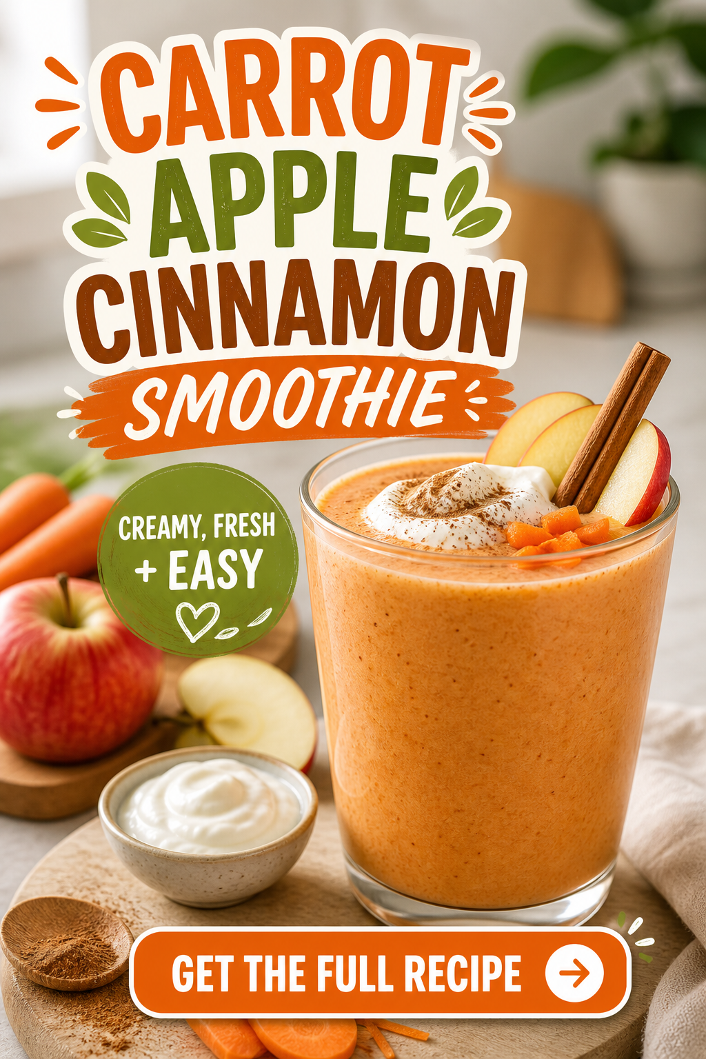 Carrot Apple Cinnamon Smoothie With Greek Yogurt