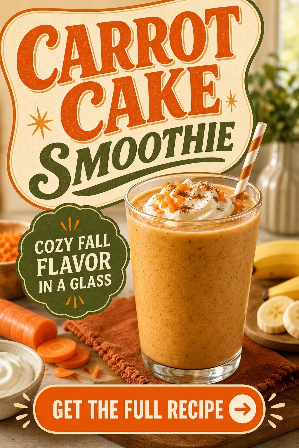 Carrot Cake Smoothie With Greek Yogurt