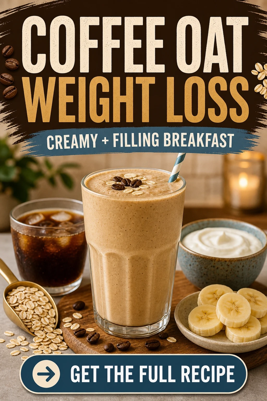 Coffee Oat Weight Loss Smoothie for Breakfast