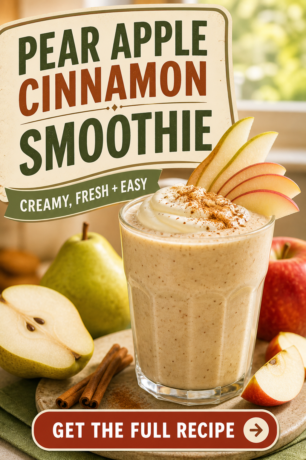 Pear Apple Cinnamon Smoothie With Greek Yogurt