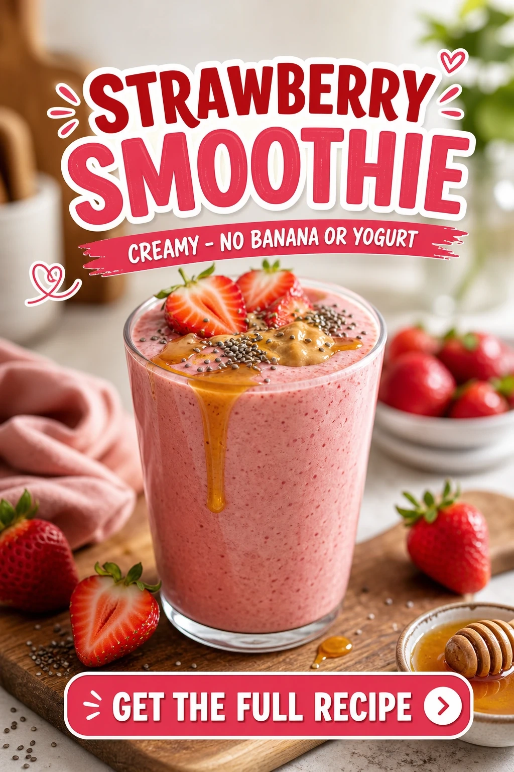 Strawberry Smoothie Without Banana or Yogurt